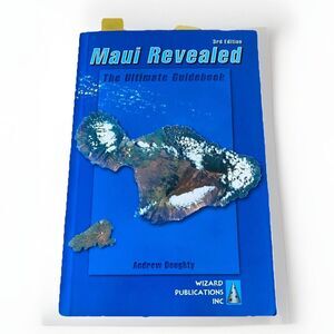 Maui Revealed the Ultimate Guidebook 3rd Edition Andrew Doughty travel vacation